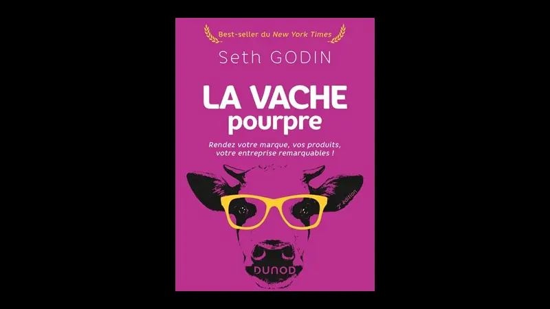 La vache pourpre – Seth Godin. Édition française