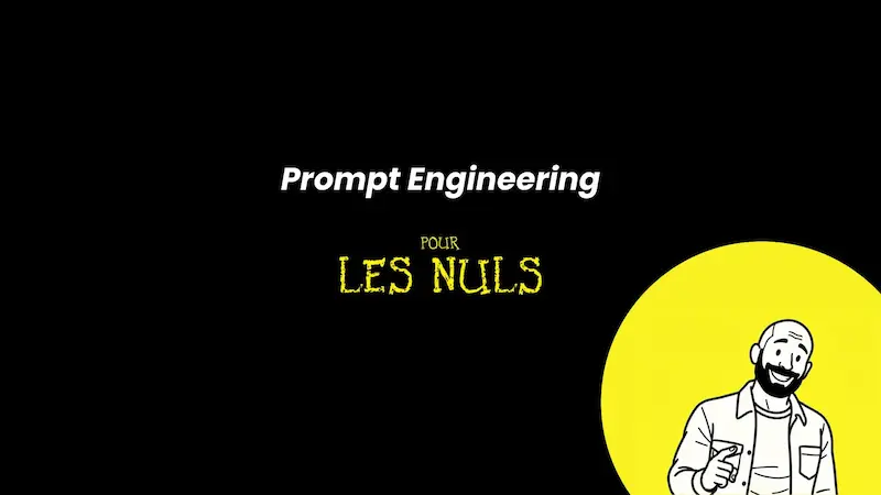 Prompt Engineering : Le Guide Ultime 2026