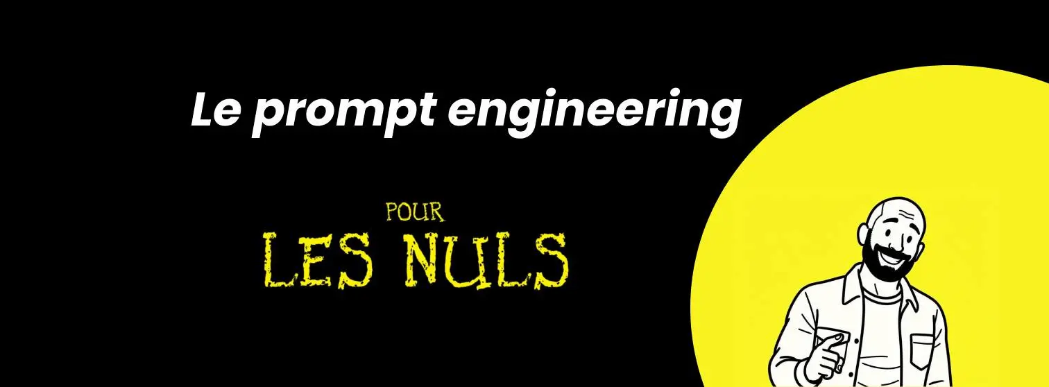image d'illustration, le prompt engineering pour les nuls, guide startup-now